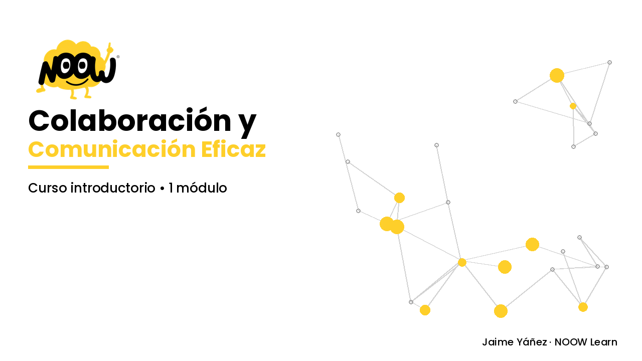 Colaboración y Comunicación Eficaz